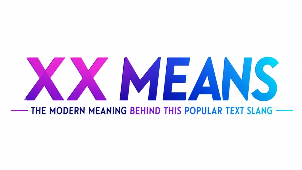 Minimalist 16:9 digital banner with a clean white background and bold gradient typography centered on the page. The text “XX MEANS” appears in large modern letters with vibrant purple, blue, and cyan tones. Beneath it, a smaller subtitle reads “The Modern Meaning Behind This Popular Text Slang.” The design is sleek, professional, and uncluttered, making it ideal for a website header, educational article, or blog post about text slang terminology.