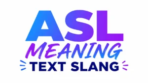Minimalist digital banner featuring the centered text “ASL Meaning Text Slang” in bold blue and purple gradient typography on a clean white background, representing modern internet slang and texting abbreviations for an educational blog or website header.