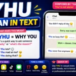 YHU Meaning in Text: What Does YHU Mean in Chat?